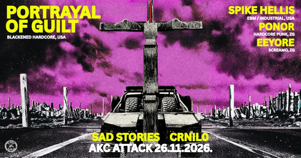 Portrayal of Guilt - Akc Attack - Zagreb - 05.08.2026.