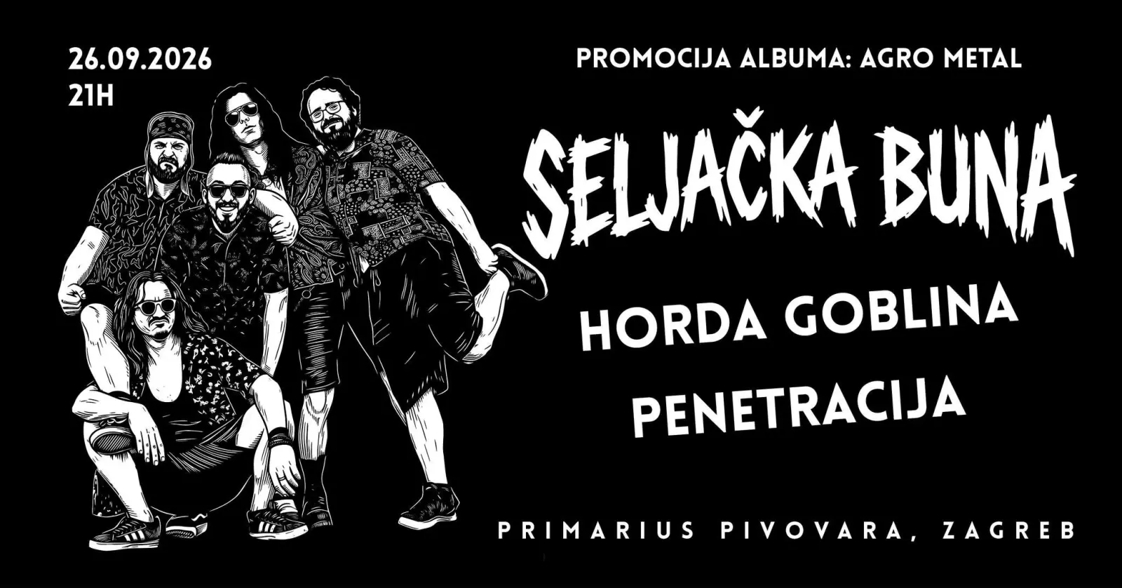 Seljačka Buna, HORDA GOBLINA, Penetracija - Primarius Craft Pivovara - Zagreb - 17.08.2026.
