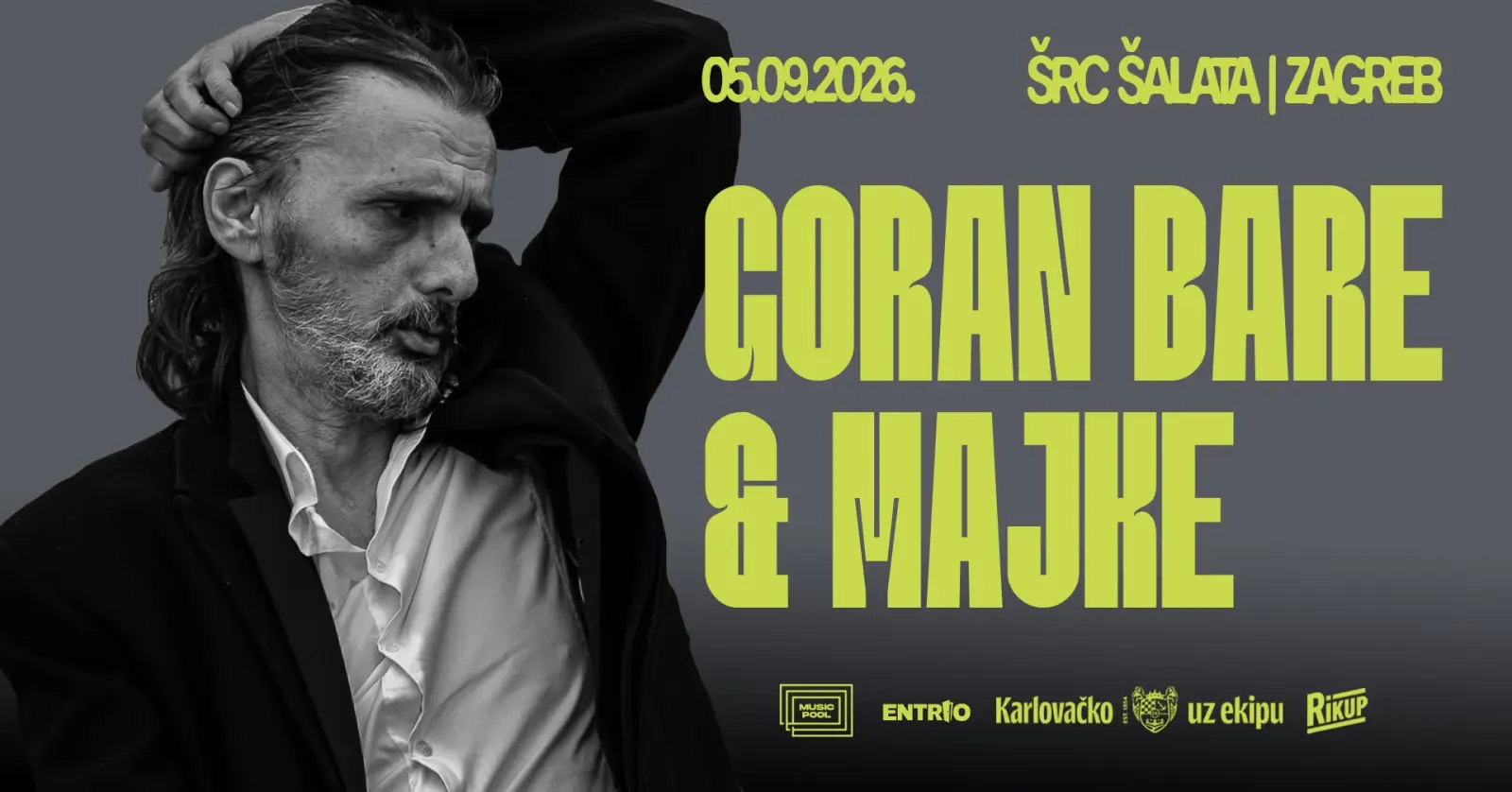 Goran Bare i Majke - ŠRC Šalata - Zagreb - 28.08.2026.