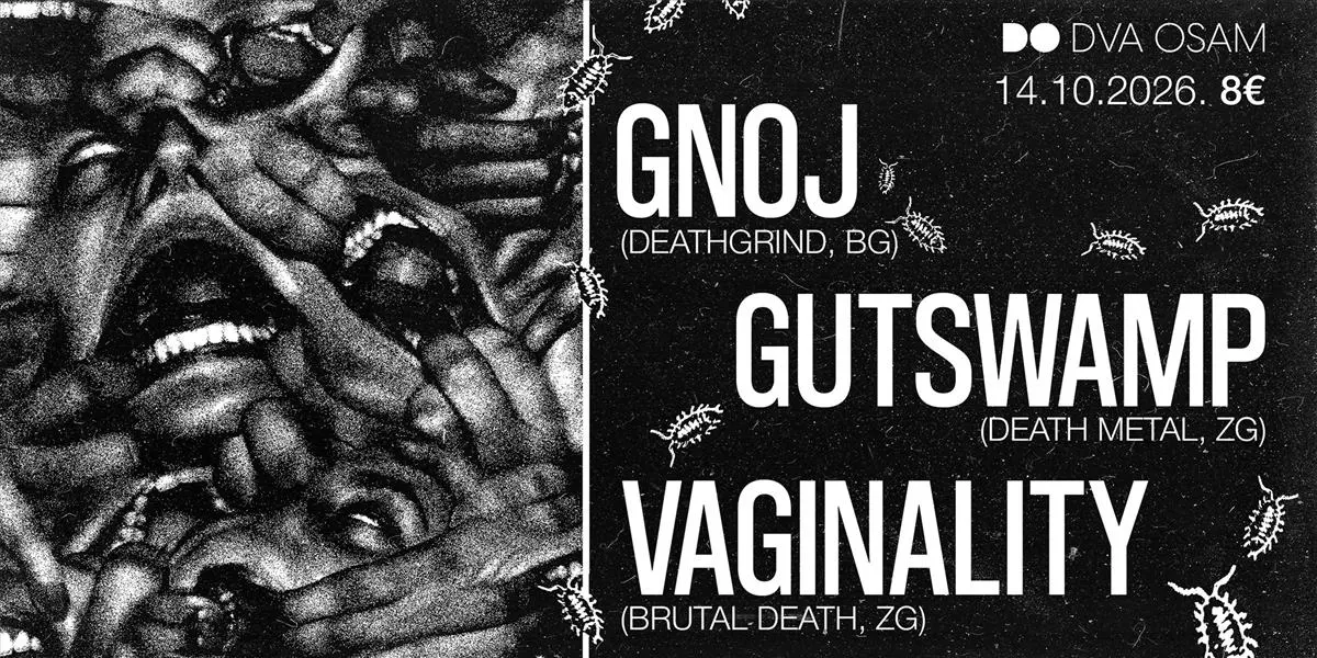 Gnoj, Gutswamp, Vaginality - Jabuka  2/8 - Zagreb - 03.10.2026.