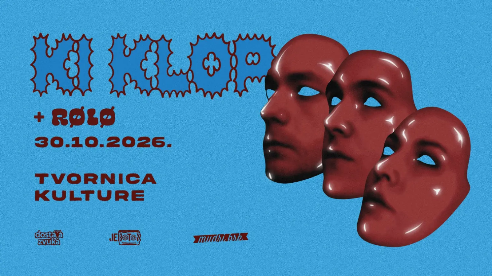 Rolo, Ki Klop - Tvornica Kulture - Zagreb - 05.10.2026.