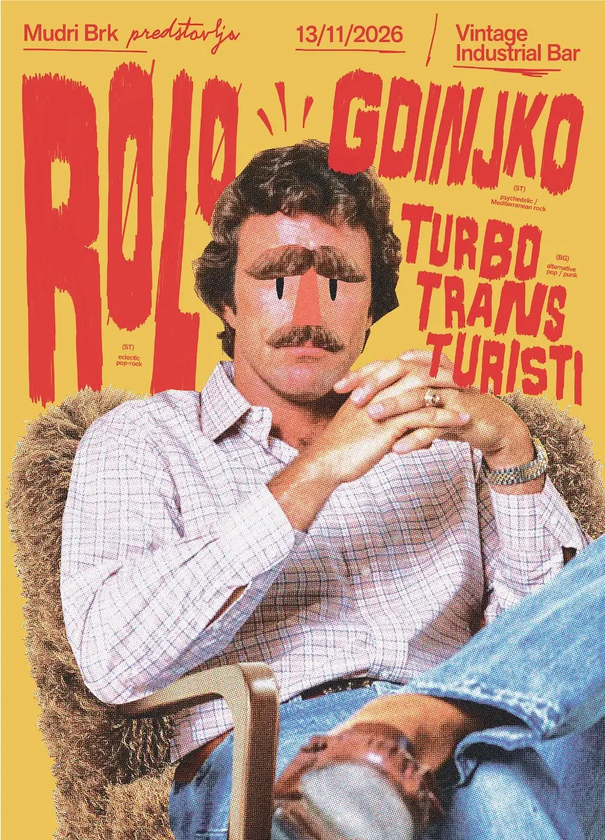 Rolo, Gdinjko, Turbo Trans Turisti - Vintage Industrial Bar - Zagreb - 21.10.2026.