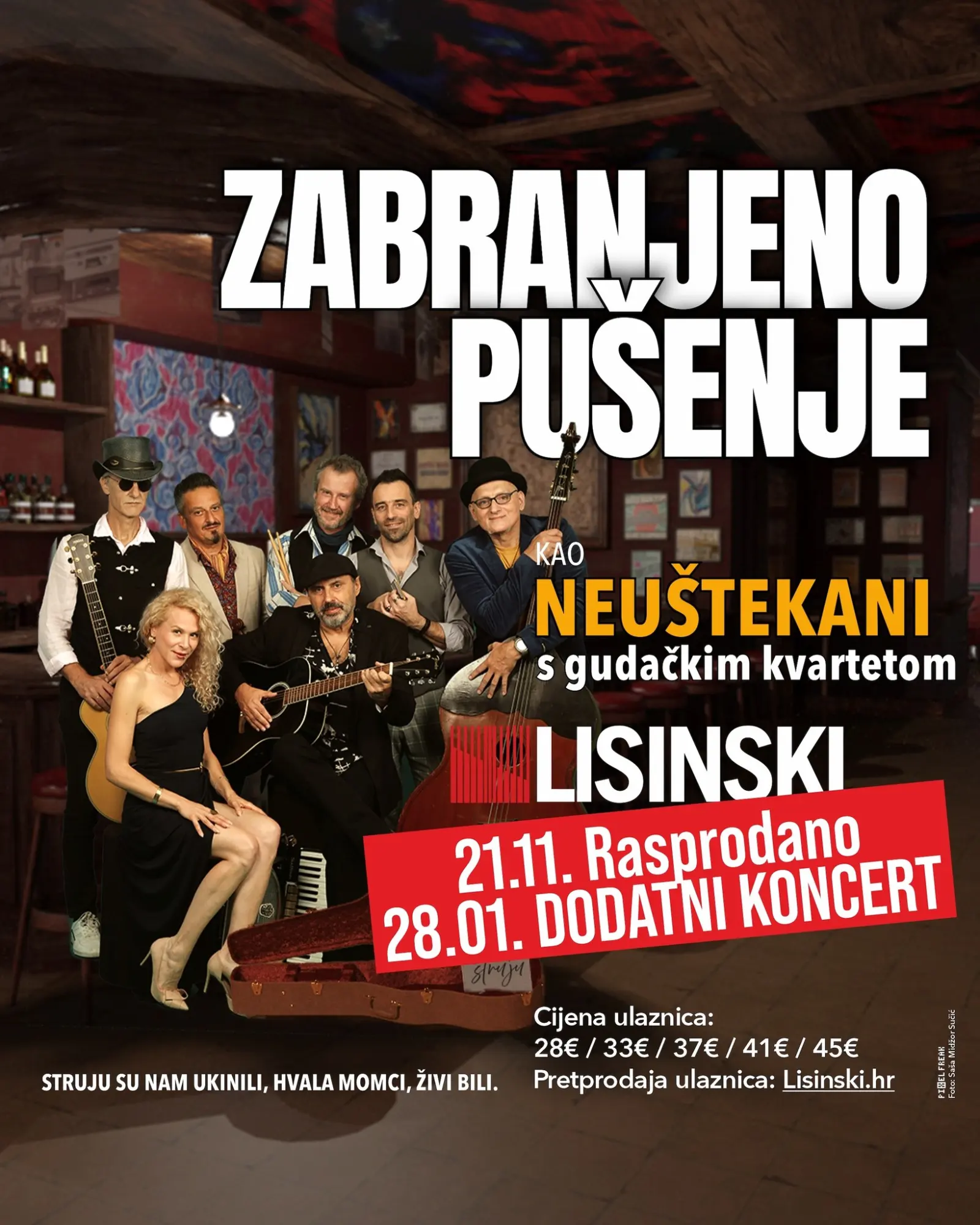 Zabranjeno pušenje - Koncertna Dvorana Vatroslava Lisinskog - Zagreb - 21.10.2026.
