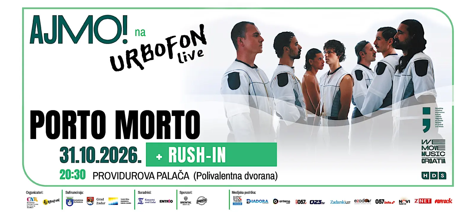 Porto Morto, RUSH-IN - Polivalentna dvorana - Providurova palača - Zadar - 22.10.2026.