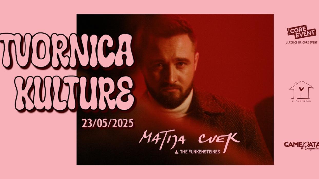 Matija Cvek & The Funkensteins u TVORNICI KULTURE. - NOVI DATUM 25.5.2025.