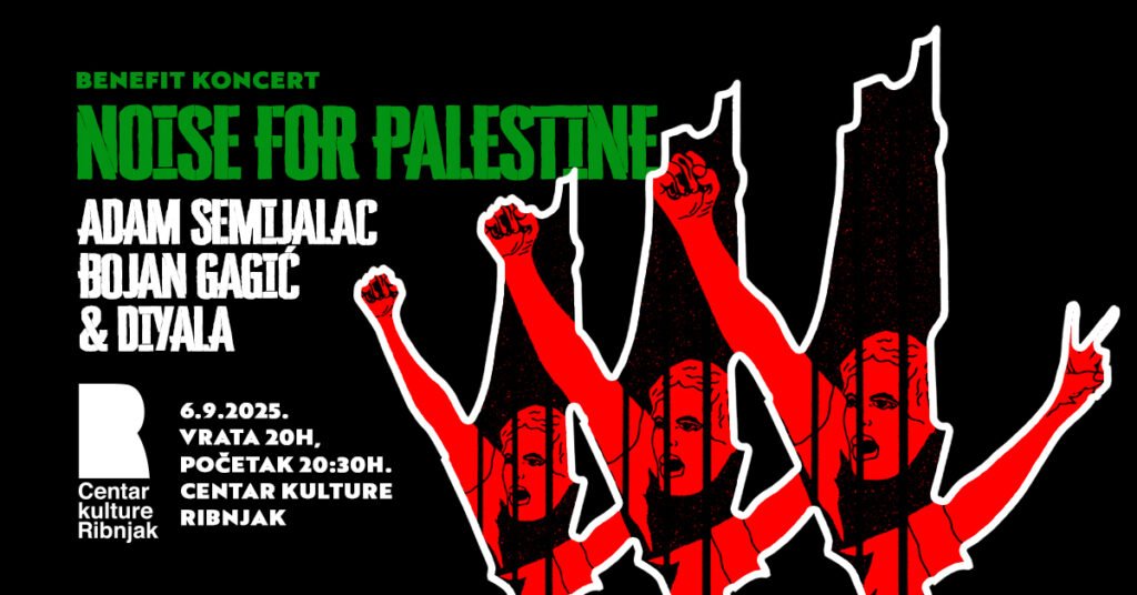 Benefit koncert: Noise for Palestine | Adam Semijalac, Bojan Gagić & Diyala