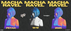 Macha Ravel ovog prosinca stiže u klub Boogaloo! “Lutkica” uživo u Zagrebu!