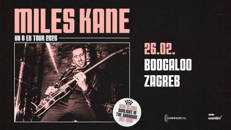 Miles Kane - karizmatični brit rocker prvi put u nastupa u Hrvatskoj!