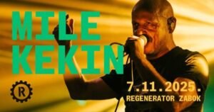 Mile Kekin stiže u zabočki Regenerator!
