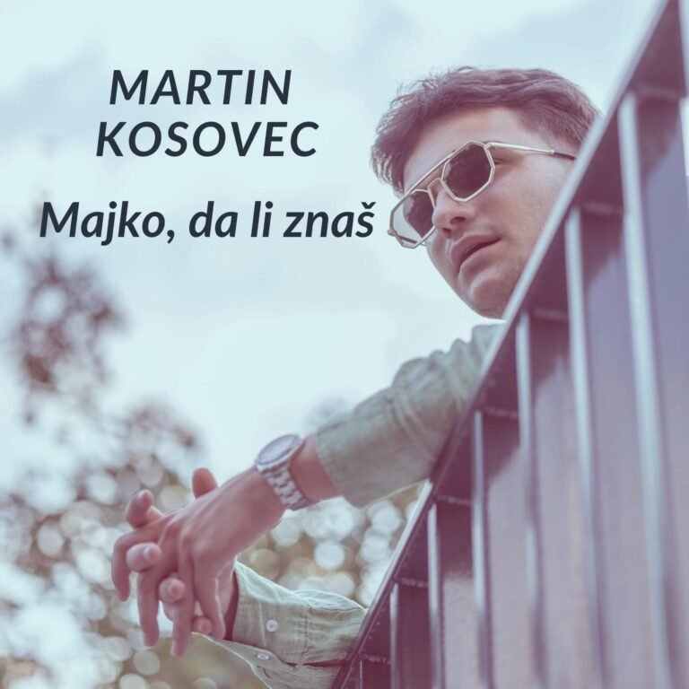 Obradom pjesme “Majko, da li znaš” Martin Kosovec predstavlja emotivni hommage velikanima Oliveru Dragojeviću i Zdenku Runjiću 