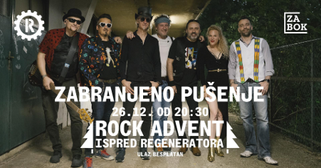Rock Advent donosi besplatan koncert kultnog  Zabranjenog pušenja na vanjsku pozornicu Regeneratora