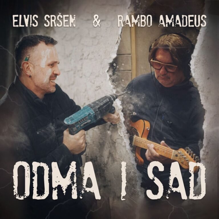 Elvis Sršen i Rambo Amadeus poručuju: „Daj odma i sad!”