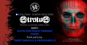 Parada punka u DVA OSAM: Stratusima se pridružuju Zlatni Zubi Franje Tuđmana i Pozeri