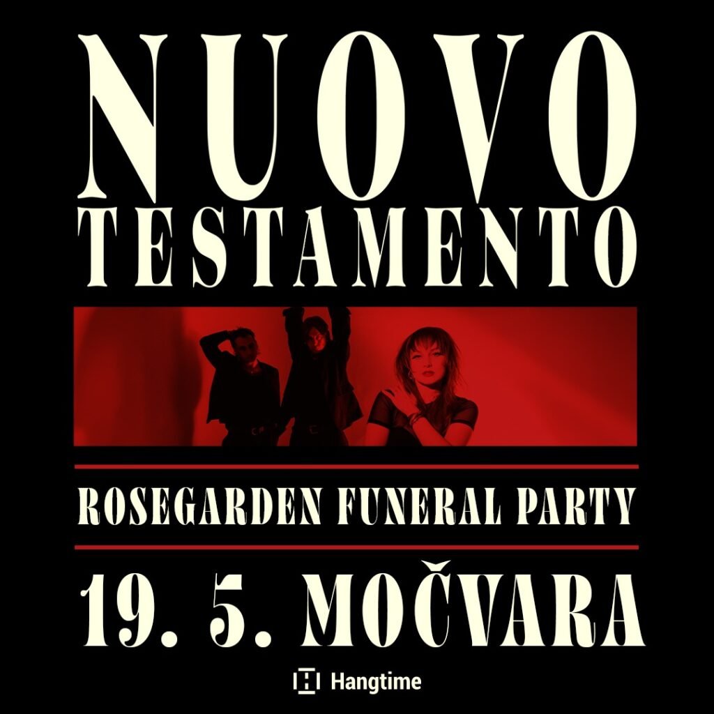 Nuovo Testamento i Rosegarden Funeral Party stižu u Močvaru, early bird već rasprodan!