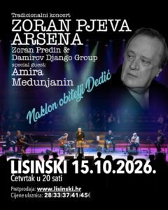 ZORAN PJEVA ARSENA  15.10.2026.  KD Vatroslava Lisinskog  "Naklon obitelji Dedić"