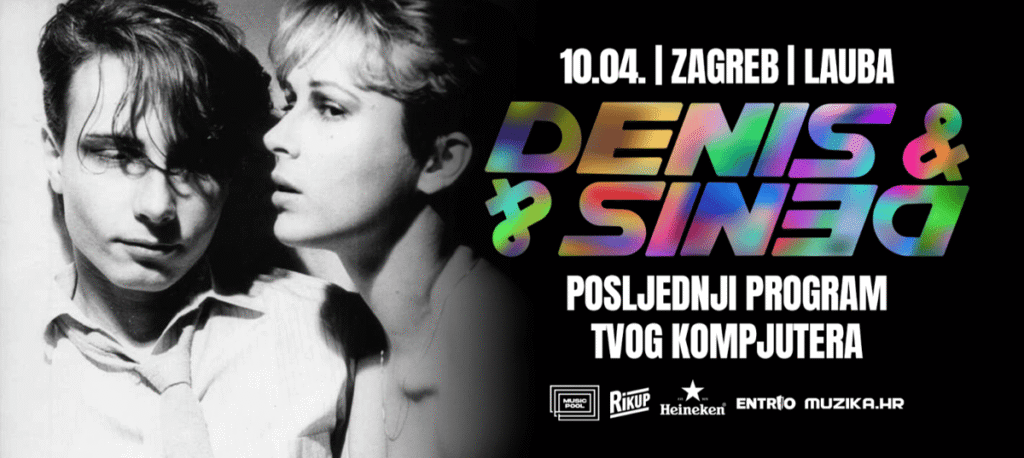 Denis & Denis - Posljednji program tvog kompujtera - posljednji koncert ikad.