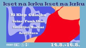 KSET na Krku najavljuje pojačanje: Gdinjko, Seine i Smrdljivi Martini stižu na Scenu Zidine