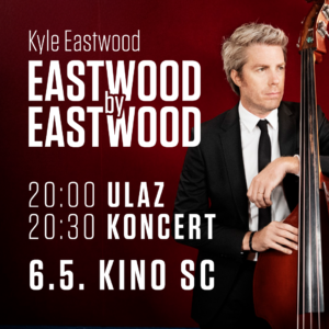 Kyle Eastwood ovu srijedu u Kinu SC odaje hommage ocu, poznata i satnica!
