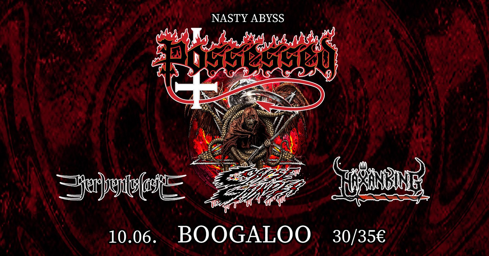 Nasty Abyss: Possessed & CorpseGrinder & Serpentslain & Häxänking